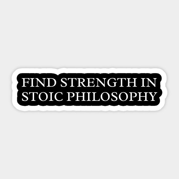 Find Strength in Stoic Philosophy Sticker by ZenFit